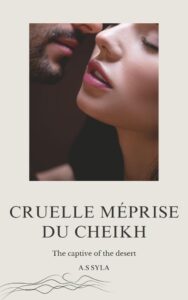 Cruelle méprise du cheikh (French Edition): Ein fesselndes französisches E-Book