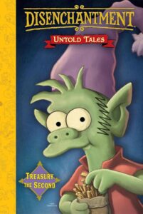 Disenchantment 2: Untold Tales - Dein spannender Begleiter in die Welt der Fantasie