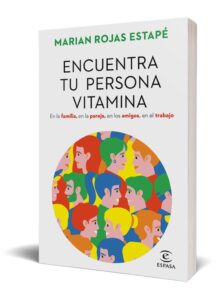 Encuentra tu persona vitamina - Der Schlüssel zu deinem persönlichen Wachstum