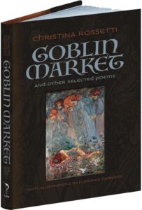 Goblin Market und andere ausgewählte Gedichte - Calla Editionen