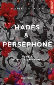 Hades et Persephone - A touch of chaos: Eine neue Dimension der Romanze