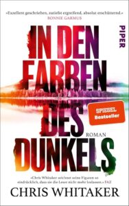 In den Farben des Dunkels: Ein mitreißender Roman, der Sie in die Tiefen der Dunkelheit führt