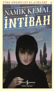 Intibah Günümüz Türkcesiyle: Unverzichtbarer Klassiker der Türkischen Literatur