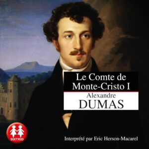 Le Comte de Monte-Cristo 1 - Ungekürzte Ausgabe von Alexandre Dumas