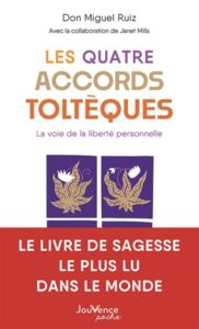 Les Quatre Accords toltèques: La voie de la liberté personnelle - Ein Wegweiser zur persönlichen Freiheit