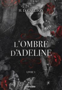 L'Ombre d'Adeline - Tome 01 broché: Ein packendes französisches Leseerlebnis