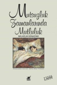 Mutsuzluk Zamanlarinda Mutluluk: Ein türkisches Meisterwerk der Kinderliteratur