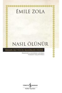 Nasıl Ölünür - Ein Klassiker von Hasan Ali Yücel