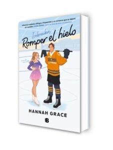 Romper el hielo (Maple Hills 1) - Der spannende Auftakt der Maple Hills Reihe von Ediciones B