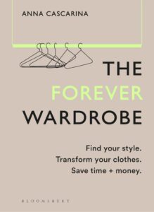 The Forever Wardrobe: Dein Stilguide für nachhaltige Mode