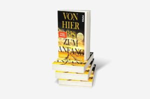 Von hier bis zum Anfang: Der bewegende SPIEGEL-Bestseller jetzt im Taschenbuch