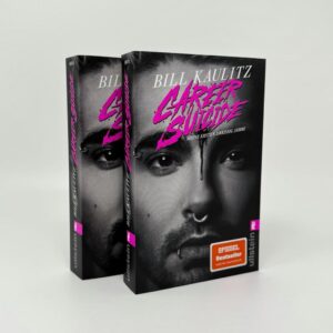 Career Suicide: Meine ersten dreißig Jahre - Die fesselnde Autobiographie von Tokio Hotel-Sänger Bill Kaulitz