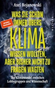 Klimawandel verstehen: 'Was Sie schon immer übers Klima wissen wollten, aber bisher nicht zu fragen wagten'