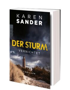 Der Sturm: Vernichtet - Spannender Thriller von Rowohlt Taschenbuch