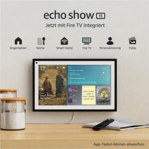 Echo Show 15 + Fernbedienung: Dein neues 15,6-Zoll-Smart-Display in Full HD mit Alexa und Fire TV