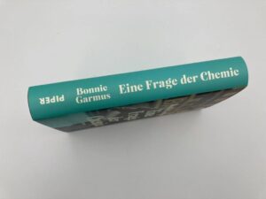 Eine Frage der Chemie: Der SPIEGEL-Bestseller #1 Roman - Lassen Sie sich in die faszinierende Welt der Chemie entführen