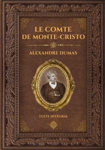 Le Comte de Monte-Cristo von Alexandre Dumas: Édition Collector Intégrale im Großformat