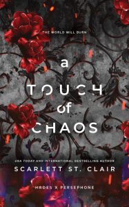 A Touch of Chaos: Dunkle und fesselnde Neuinterpretation des Hades und Persephone Mythos (Hades x Persephone Saga, Band 7)