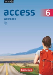 Access - Allgemeine Ausgabe 2014 - Band 6: 10. Schuljahr: Workbook mit Audios online - Der perfekte Begleiter für das Englischlernen