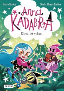 Anna Kadabra 14. El reto del volcán - Ein spannendes Abenteuer für Kinder ab 6 Jahren