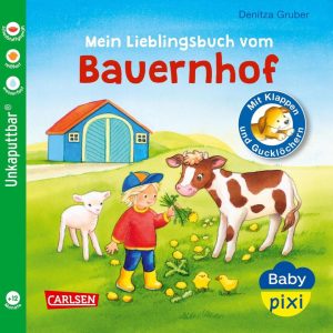 Baby Pixi (unkaputtbar) 69: Mein Lieblingsbuch vom Bauernhof - Perfekt für kleine Entdecker