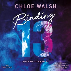 Binding 13: Boys of Tommen 1 - Das packende Hörbuch von Chloe Walsh