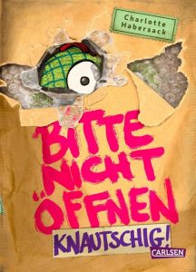 Bitte nicht öffnen 9: Knautschig!: Das lustige Kinderbuch für 8 bis 11-Jährige