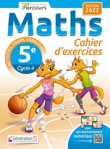 Cahier d'exercices iParcours maths 5e mit Kurs (Ausgabe 2022) - Dein idealer Begleiter für den Mathematikunterricht