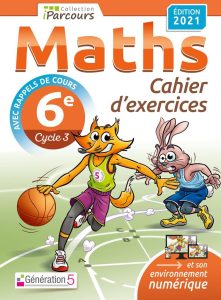 Cahier d'exercices iParcours maths 6e mit Rappels de cours - Edition 2021