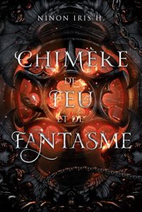 Chimère de Feu et de Fantasme: Romantasy Harem Inversé (Band 2 der Reihe Chimère de Braises et de Rêves)