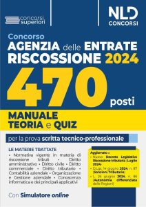 Concorso 470 posti Agenzia delle Entrate Riscossione 2024: Dein ultimativer Begleiter für die Vorbereitung auf die schriftliche technisch-professionelle Prüfung