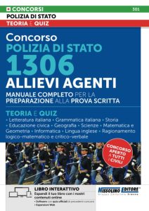 Concorso Polizia di Stato 1306 Allievi Agenti - Manuale Completo: Dein Wegweiser für die Polizeiprüfung in Italien