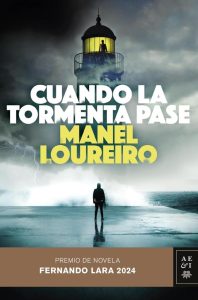 Cuando la tormenta pase: Ein preisgekrönter spanischer Roman - Ein Meisterwerk der modernen Literatur