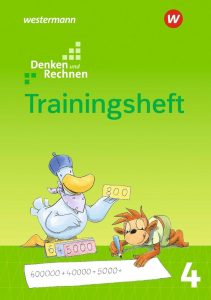 Denken und Rechnen - Zusatzmaterialien Ausgabe 2017: Trainingsheft 4 - Dein Wegweiser zur mathematischen Meisterschaft