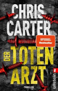 Der Totenarzt: Ein packender Thriller - Spitzenreiter auf der Bestsellerliste