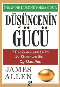 Düsüncenin Gücü: İnsan Ne Düşünüyorsa Odur - Inspirierendes Buch auf Türkisch