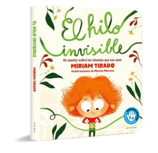 El hilo invisible (libro de cartón): Das perfekte Kinderbuch für den Schulanfang