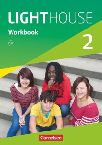 English G LIGHTHOUSE 02: 6. Schuljahr. Workbook mit Audios online - Dein perfekter Begleiter für den Englischunterricht