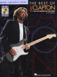 Eric Clapton's Gitarren-Technik: Schritt-für-Schritt-Anleitung (Guitar Signature Licks)