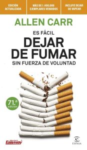 Es fácil dejar de fumar sin fuerza de voluntad - Dein Weg zur Rauchfreiheit