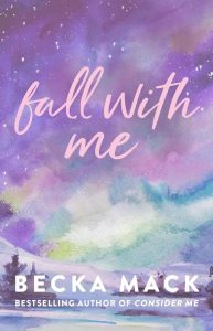 Fall with Me - Der vierte Band der beliebten 'Playing for Keeps' Reihe