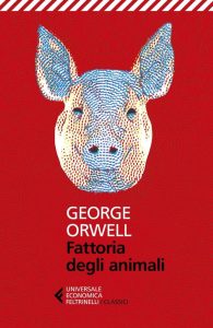 Fattoria degli animali (Universale economica. I classici) - Ein Klassiker der italienischen Literatur