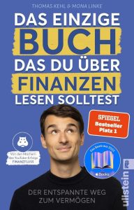 Der ultimative Ratgeber für Finanzen: 'Der entspannte Weg zum Vermögen' von den Machern von 'Finanzfluss'