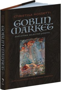 Goblin Market und andere ausgewählte Gedichte - Calla Editionen