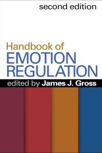 Handbook of Emotion Regulation - Dein Wegweiser zur emotionalen Selbstkontrolle