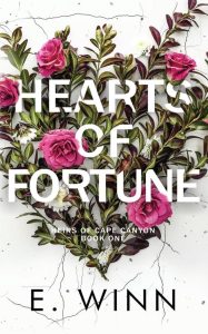 Hearts of Fortune - Der Auftakt zur Heirs of Cape Canyon Reihe