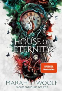 House of Eternity: Der Auftakt der Zodiac Chroniken - Eine packende RomantasySaga in dystopischem Setting