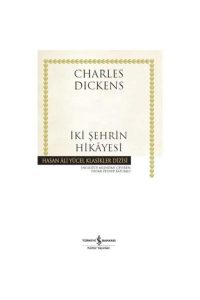 İki Şehrin Hikayesi - Ein türkisches Meisterwerk von İş Bankası Kültür Yayınları