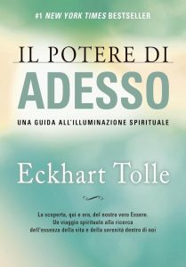 Il potere di adesso: Deine Reise zur spirituellen Erleuchtung