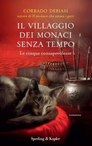 Il villaggio dei monaci senza tempo - Ein Buch der Erkenntnis und Achtsamkeit